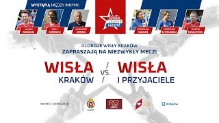 Wisła Kraków Oldboje - Wisła i Przyjaciele | Mecz charytatywny