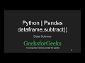 Python | Pandas dataframe.subtract() | GeeksforGeeks