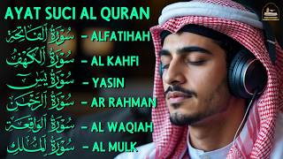 Murottal Alquran Merdu Al Kahfi, Yasin, Ar rahman, Al waqiah, Almulk, Ngaji Merdu Alaa Aqel