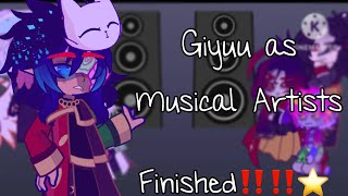 Hashiras + Uppermoons react to Giyuu as Musical Artists