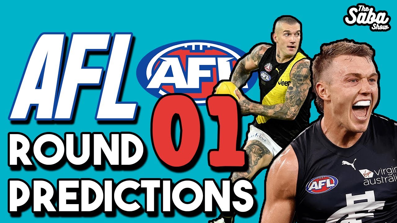 AFL ROUND 1 2022 PREVIEW (TIPS & PREDICTIONS) - YouTube