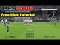 PES 2018 Free Kick Tutorial