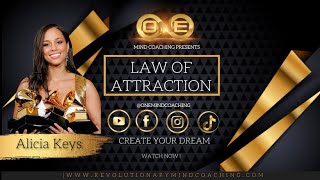 Alicia Keys talks Law of attraction principles
