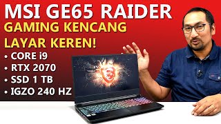 Super-Kencang, dengan Core i9 dan RTX 2070: Review Laptop Gaming MSI GE65 Raider 9SF - Indonesia