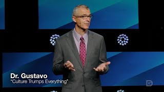 Culture Trumps Everything Preview - Dr. Gustavo