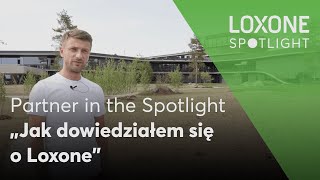 Jak dowiedziałem się o Loxone – Partner in the Spotlight | 2023 [HD]