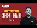 Current Affairs for KLEE 2024| Part 1 | WRITS | Live #29