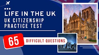 Life In The UK Test 2024 - UK Citizenship Practice Exam (65 Difficult Questions)