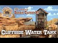 Cliffside Water Tank | Bandit Canyon Railway