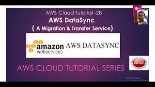 AWS Cloud Tutorial -28 AWS DataSync