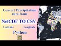 How to Open NetCDF (.nc), Extract Precipitation to CSV in Python & Visualize Annual Average Rainfall