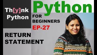 Return Statement in Python | Episode-27