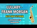 How to play Lullaby on Alto Sax | Saxplained Plus