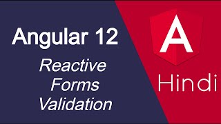 Angular 12 tutorial in Hindi #37 Reactive form Validations