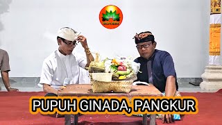 PUPUH Ginada & pangkur !!!  #geguritan #geguritanbali