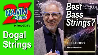 Dogal Hellborg Bass Strings Handmade in Venice at NAMM 2023 | MikesGigTV