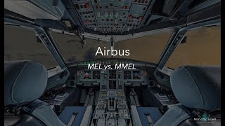 Airbus MEL vs.  MMEL