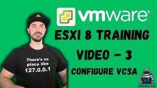 How to Deploy and Configure VMWare VCSA 8 Step by Step - VCP8-DCV 2023 - 2024 | Video 3