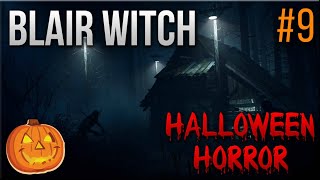 Blair Witch | HOUSE OF MADNESS | Let's Play #9