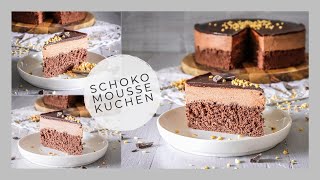 Schoko Mousse Kuchen - Schoko Mousse Torte - Schokoladen Torte