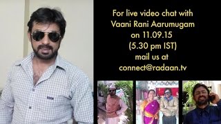 Live Chat With Your Vani Rani Favourite Stars | Aarumugam | Live on 11.09.2015