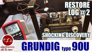 Grundig type 90u tube radio restoration, part 2. Some shocking discoveries.