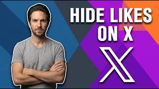 How To Hide Likes On X.Com / Twitter (Easy Privacy Guide)