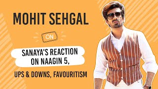 Mohit Sehgal on Naagin 5, shows not working, low phase in career, favouritism | Sanaya Irani |Surbhi