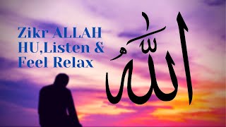 Zikr ALLAH HU,Listen & Feel Relax,Best for sleeping & Peace Background Nasheed vocals only
