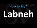 How to Pronounce Labneh (correctly!)