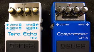 Boss TE-2 TERA ECHO with the Boss CP-1X COMPRESSOR [No Talking]