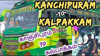 SBRW | Kanchipuram to Kalpakkam | bus cabin ride 🏖️ 🦜(Sri bharathi roadways)