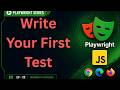 Playwright 03 : Write Your First Playwright Test Case in JavaScript