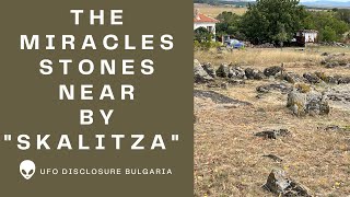 The Miracales Stones nearby Scalitza, Yambol District, Bulgaria