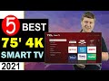 Best 75 inch 4k TV 2021 🏆 Top 5 Best 75 inch 4k Smart TV Review