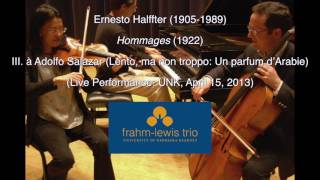 Ernesto Halffter: Hommages - III. à Adolfo Salazar - Frahm-Lewis Trio