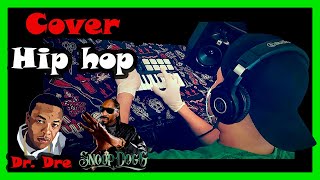 Remaking  Still D.R.E. - Dr. Dre feat Snoop Dogg /INTRUMENTAL (Cover)