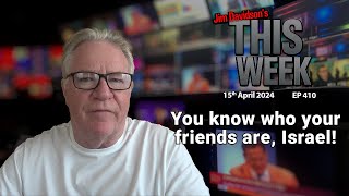 Jim Davidson - You know who your friends are, Israel!