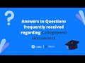 Answers to Questions frequently received regarding Collegepond Uniconnect