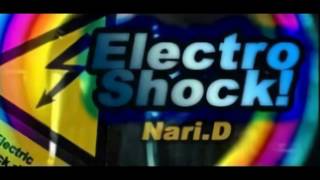 【R2Beat】 Nari.D - Electro Shock!