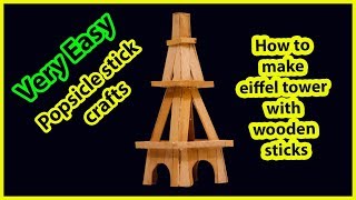 How to make eiffel tower with wooden sticks Diy crafts project ideas - ice cream stick craft ideas