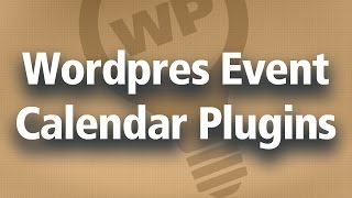 Best Wordpress Calendar Plugin For YOU - Wordpress Events Plugin