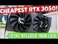 Zotac Geforce RTX 3050 Twin Edge Cheapest RTX3050