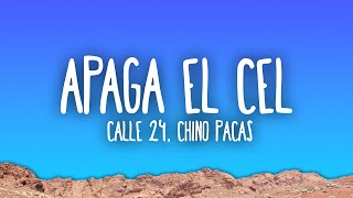 Chino Pacas & Calle 24 - Apaga El Cel