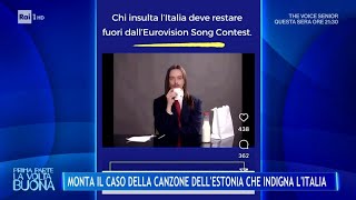 Monta il caso della canzone estone che indigna l'Italia - La Volta Buona 21/02/2025