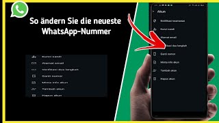 So ändern Sie die neueste WhatsApp-Nummer