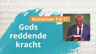 Gods reddende kracht - Romeinen 1:8-17 - Kees van Velzen