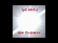 Luis Gomez - Star Destroyer [Full Album] (2026) #spacemusic  #cosmicmusic