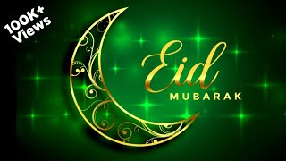 Eid mubarak WhatsApp status 2022 | Eid Mubarak Status | Eid ul Fitr status video | Eid Mubarak 2022