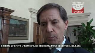 SICUREZZA, IL PREFETTO: «FONDAMENTALE LA COESIONE TRA ISTITUZIONI E CITTADINI» | 28/11/2024